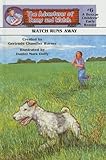 Watch Runs Away (Adventures of Benny and Watch (Pb))
