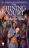 The Shining Court (The Sun Sword Book 3)