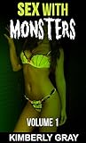 SEX With Monsters: Volume 1