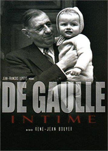 De Gaulle Intime - Philippe De Gaulle Raconte Son Père