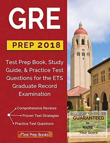 GRE Prep 2018: Test Prep Book, Study Guide, & Practice Test Questions for the ETS Graduate Record Examination Paperback – 3 Jan. 2018