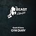 Eddie Hall's Goals & Gains Gym Diary by Eddie Hall, John Bowers