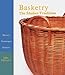 BASKETRY: The Shaker Tradition - History, Techniques, Projects by John E. McGuire (1990-03-01) by 