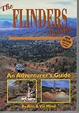 Front cover for the book The Flinders Ranges : an adventurer's guide by Ron Moon