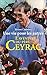 Une vie pour les autres : L'aventure du Père Ceyrac by Jerome Cordelier