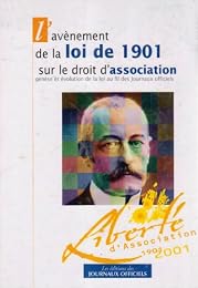 L' avènement de la loi de 1901 sur le droit d'association