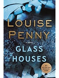 Glass Houses: A Novel (Chief Inspector Gamache Novel)