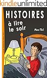 Histoires à lire le soir (French Edition)