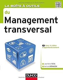 La  boîte à outils du management transversal