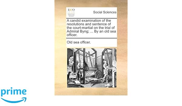 A Candid Examination Of The Resolutions And Sentence Of The Court