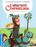 L'Apprenti Chevalier - Ma Premiere Mission (French Edition) by