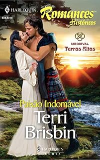 Livro Paixão indomável (Harlequin Históricos Livro 46)