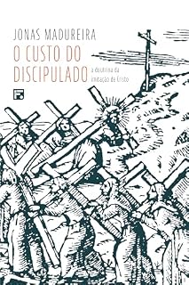 Livro O custo do discipulado: a doutrina da imitação de Cristo