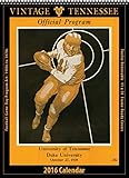 Tennessee Volunteers 2016 Vintage Football Calendar by 