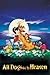 All Dogs Go to Heaven
