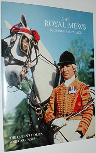 The Royal Mews, Buckingham Palace