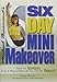 Michael Thurmond 's 6 Week Body Makeover - DVD with Bonus 6-Day Mini Makeover Valued at $29.99 Absolutely Free