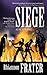 Siege (As the World Dies, Book Three)