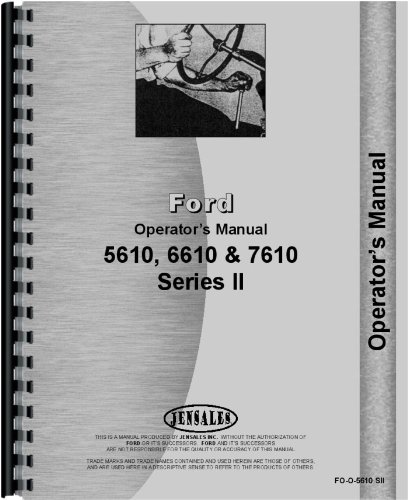 Ford 5610 Tractor Operators Manual (1987+) (Diesel Only), by Jensales Ag Products