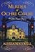 Murder at Ochre Court (A Gilded Newport Mystery Book 6) by Alyssa Maxwell