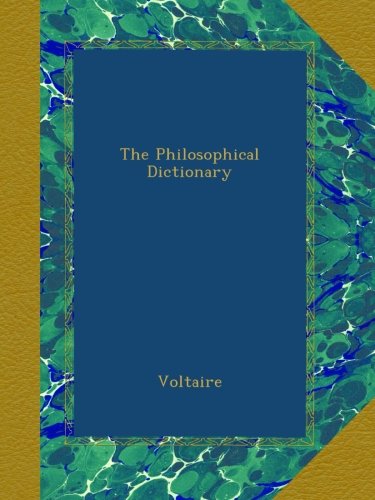 The Philosophical Dictionary