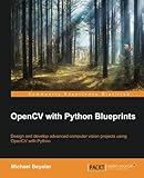OpenCV with Python Blueprints
