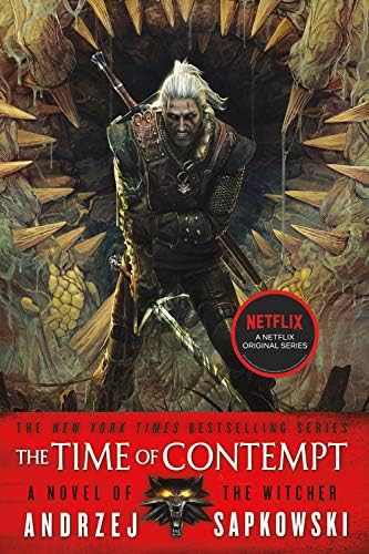 The Time of Contempt: 4 (The Witcher, 4)