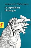 Le capitalisme historique by 
