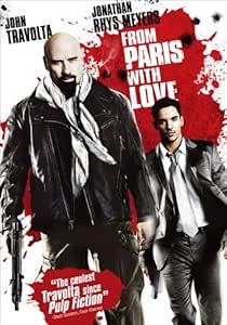 Amazon Com From Paris With Love John Travolta Jonathan Rhys Meyers Pierre Morel Movies Tv