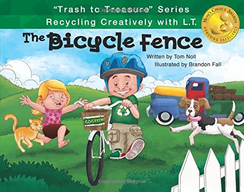The Bicycle Fence: Recycling Creatively with L.T. (1) ("Trash to Treasure")