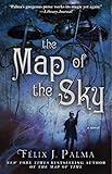 The Map of the Sky: A Novel (The Map of Time Trilogy Book 2)