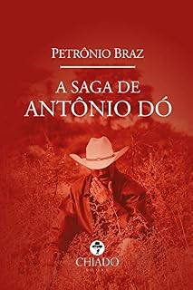 Livro A Saga de Antônio Dó