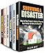 Prepare for Disasters Box Set (6 in 1): Your Guides for Prepping, Bug Out Bag, Prepper's Projects to Be Ready and Survive (Prepper's Guide & Survivalism)