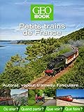 Geobook petits trains de France (French Edition) by 
