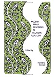 Modern Indian Responses to Religious Pluralism, , 0887065724