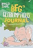 The BFG's Gloriumptious Journal