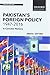 Pakistan's Foreign Policy 1947-2016: A Concise History