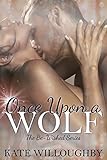 Once Upon a Wolf (Be-Wished Book 2) (Be Wished)