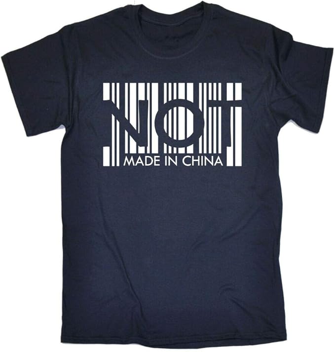 Not Made In China Men's TShirt Sarcastic Joke Ironic Tee Top Funny