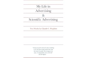 My Life in Advertising and Scientific Advertising