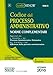 Codice del processo amministrativo. Norme complementari. Ediz. minor - A. Pagano, D. Pagano