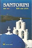 "SANTORINI - SUN AND LAVA Mythology, Archeology, History, Tourist Guide" av Unknown