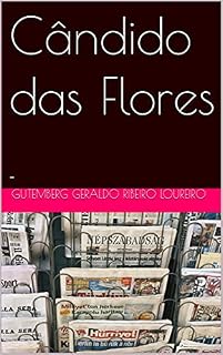 Livro Cândido das Flores : - (paz Livro 2)