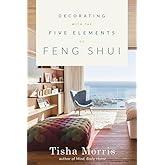 Decorating With the Five Elements of Feng Shui