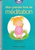 Mon premier livre de méditation (1CD audio) by 