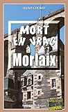 Mort en vrac à Morlaix: Les enquêtes de Laure Saint-Donge - Tome 4 (French Edition) by 
