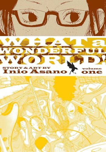 What a Wonderful World!, Vol. 2: Asano, Inio: 9781421532226