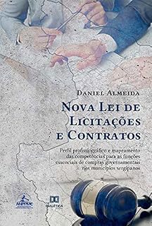 Livro Nova Lei de Licitações e Contratos: perfil profissiográfico e mapeamento das competências para as funções essenciais de compras governamentais nos municípios sergipanos