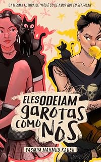 Livro Eles ODEIAM garotas como nós