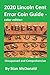 2020 Lincoln Cent Error Coin Guide - color edition by Stan McDonald